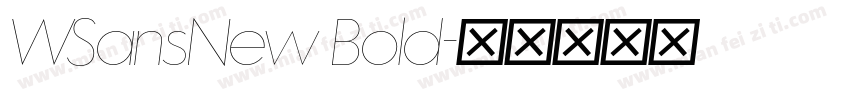 WSansNew Bold字体转换